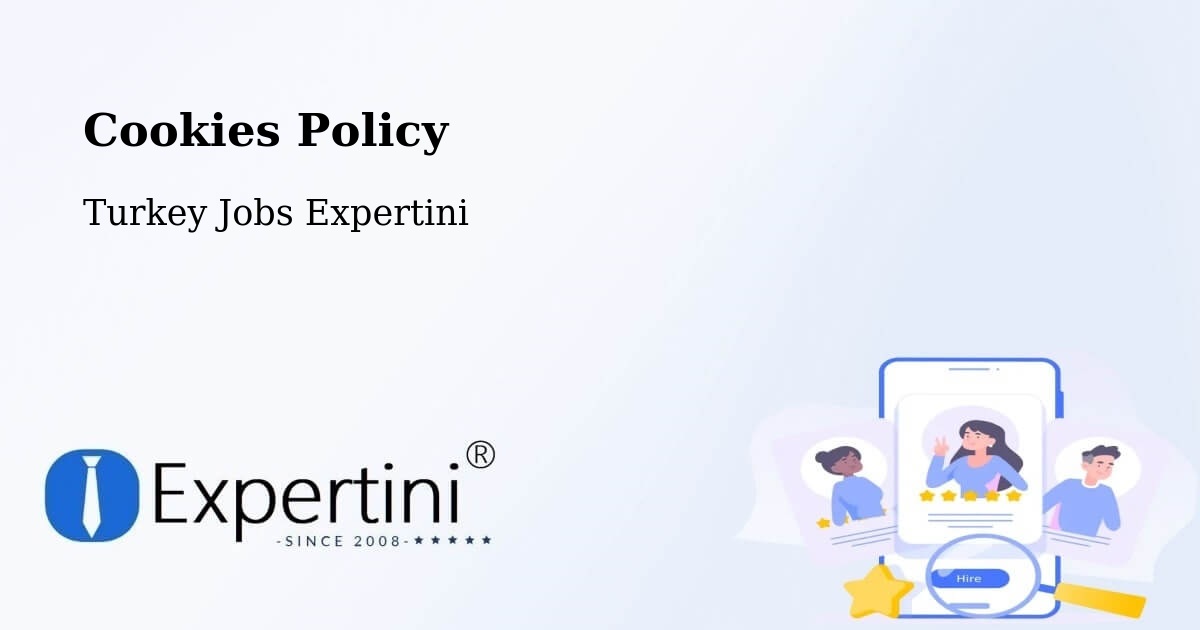 Cookie Policy – Zile - Turkey Jobs Expertini