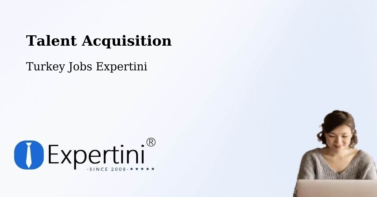 Post Jobs & Find Candidates in Zile – Talent Acquisition Solutions - Turkey Jobs Expertini